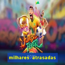 milhares atrasadas na federal